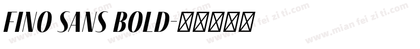 Fino Sans Bold字体转换
